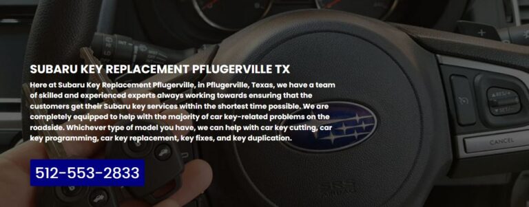 Subaru Key Replacement Pflugerville Capture 768x301