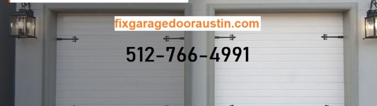 Fix Garage Door Austin TX 768x216