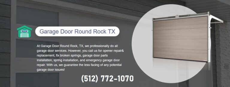 Garage Doors Repair Round Rock TX Capture 768x292
