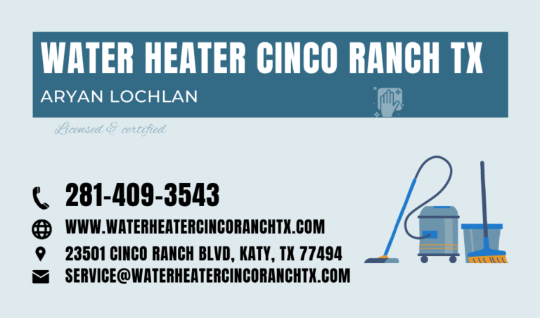 Water Heater Cinco Ranch TX 768x452