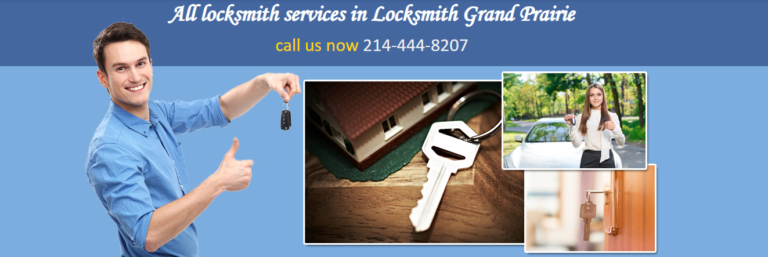 Locksmith Grand Prairie TX 768x257