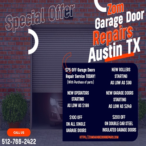 Zom Garage Door Repairs Austin TX offer all