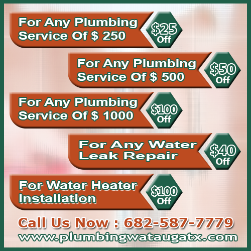 Plumbing Watauga TX full coupon