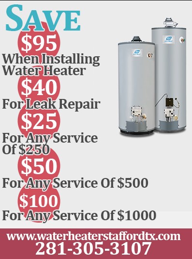 Water Heater Stafford TX offers