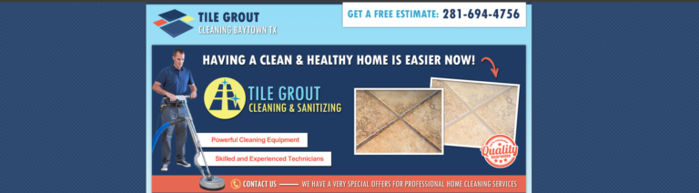 Tile Grout Cleaning Baytown TX header 768x212