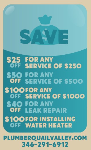 Plumber Quail Valley offers
