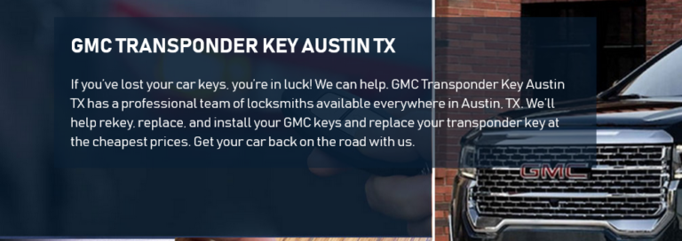 Screenshot 2024 12 22 at 06 14 09 GMC Transponder Key Auto Locks Austin TX 78753 768x272