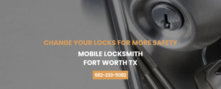 Mobile Locksmith Fort Worth cover 768x310