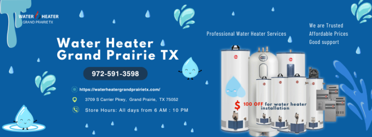 Water Heater Grand Prairie TX33 768x284