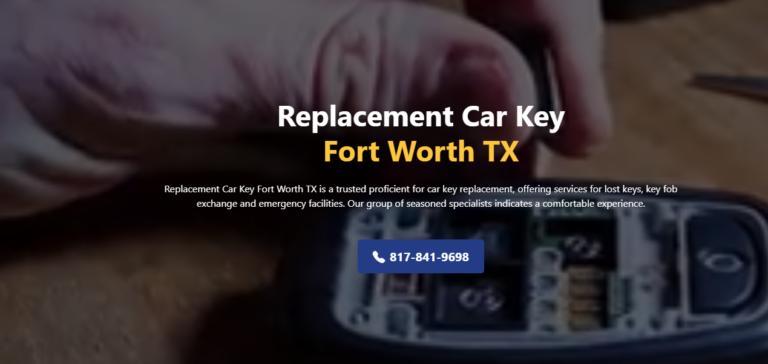 Replacement Car Key Fort Worth TX cover 768x364