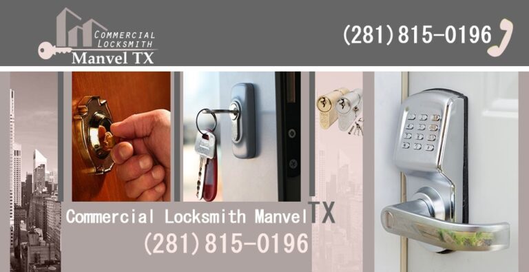 Commercial Locksmith Manvel TX cover 768x395