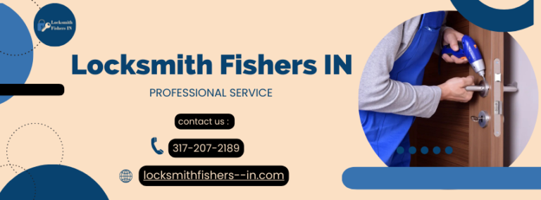 Locksmith Fishers IN banner 768x284
